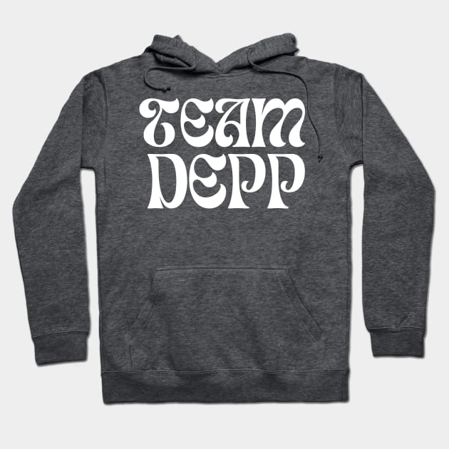 Team Depp - Support Johnny Depp Hoodie by blueduckstuff